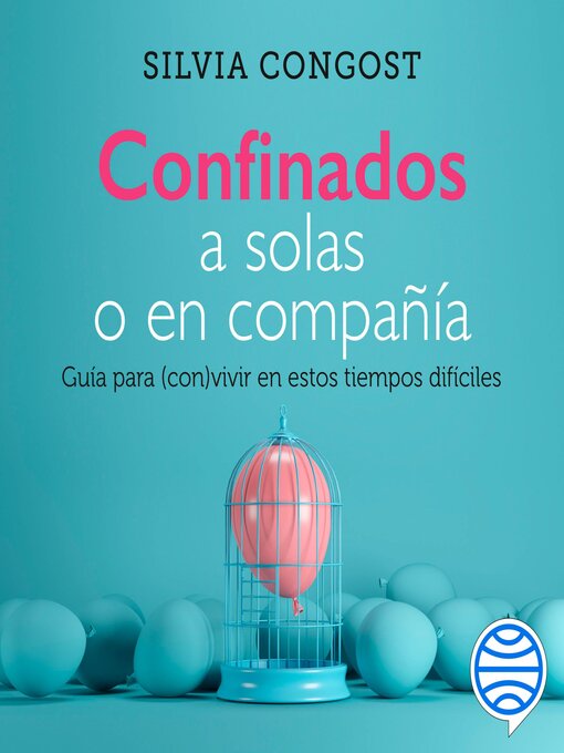 Title details for Confinados a solas o en compañía by Silvia Congost - Available